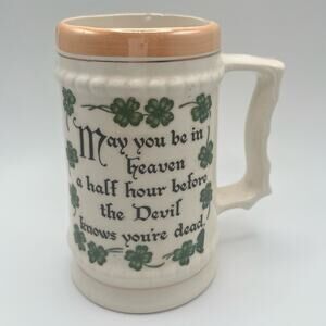 Vintage Irish Blessing Stein Mug May you be in heaven a half hour Shamrock